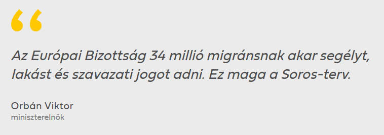 Az EU 34 millió migránsnak akar lakást, szociális segélyt, állampolgárságot, szavazati jogot adni, ami "maga a Soros-terv" - mondta Orbán Viktor Miniszterelnökünk egy korábbi interjúban. Hirmagazin.eu